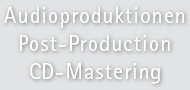 Audioproduktionen - Post-production - CD mastering
